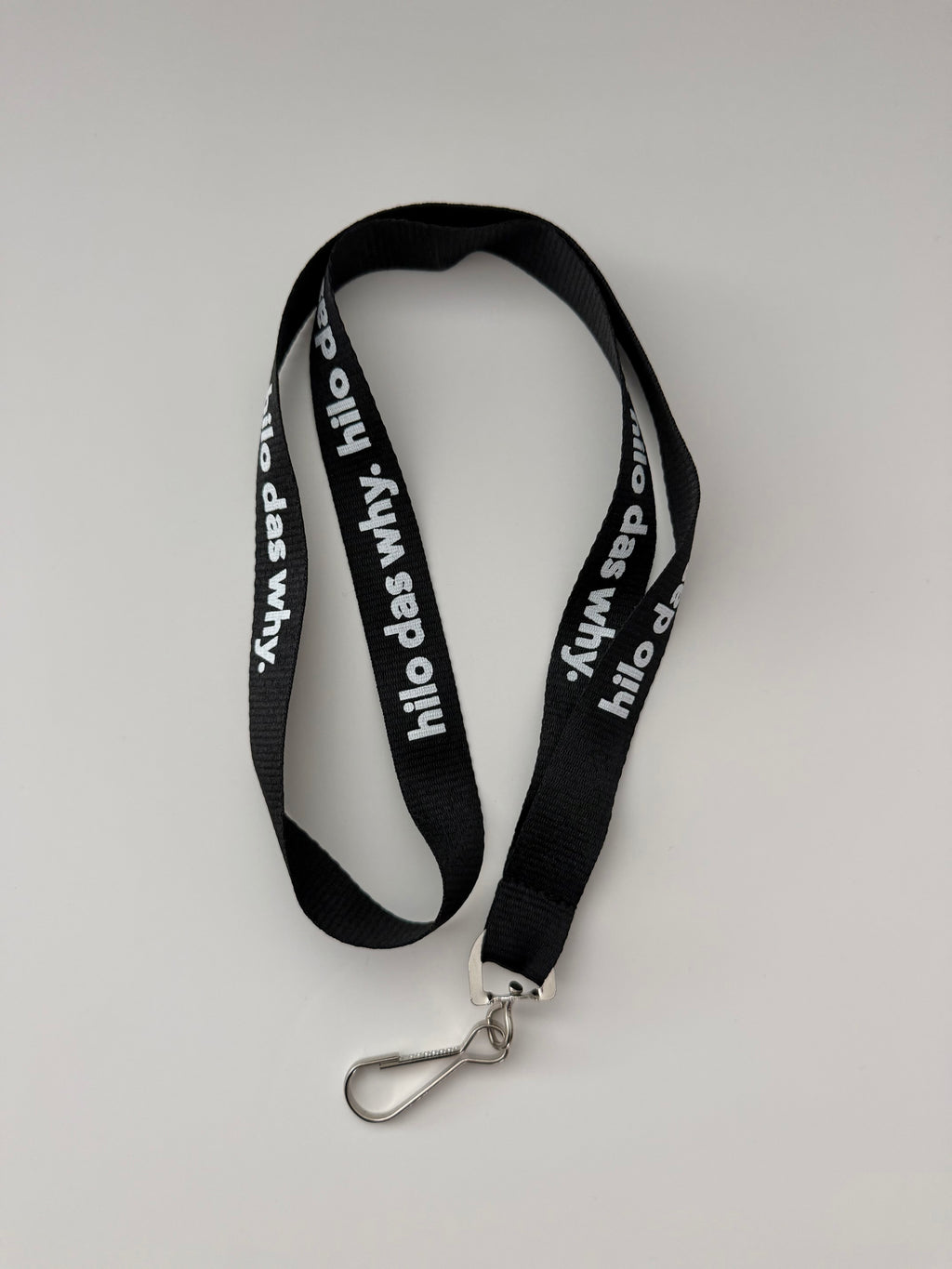 "Hilo das why" lanyard