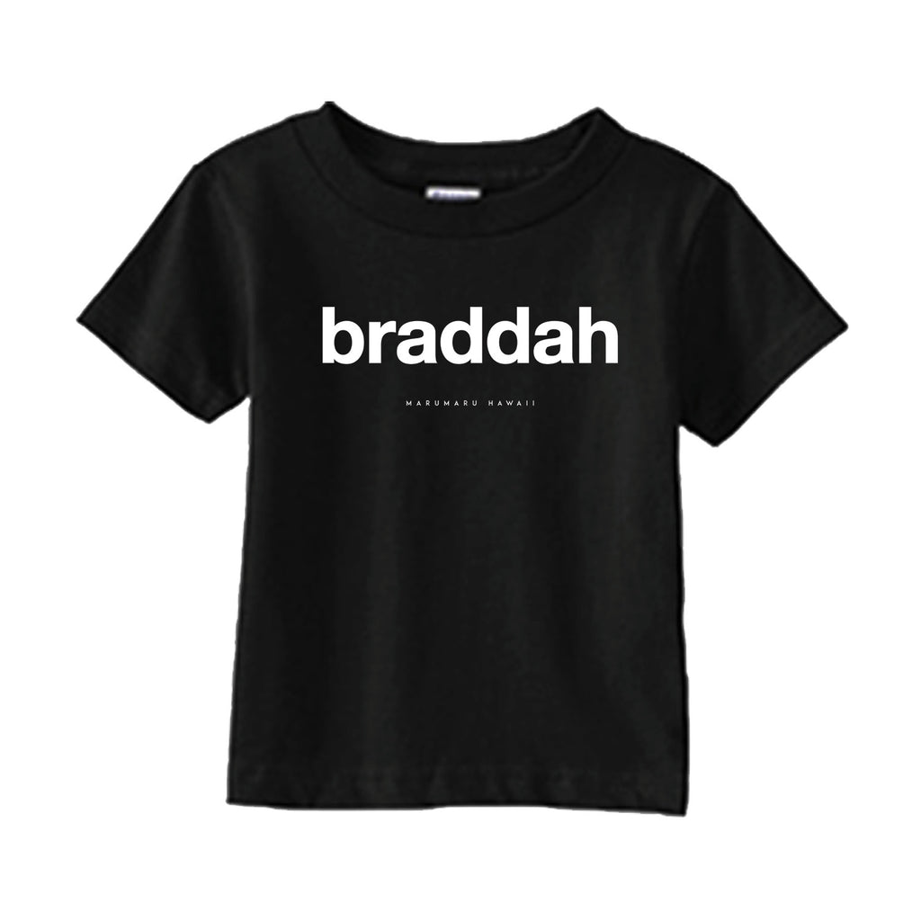"Braddah"