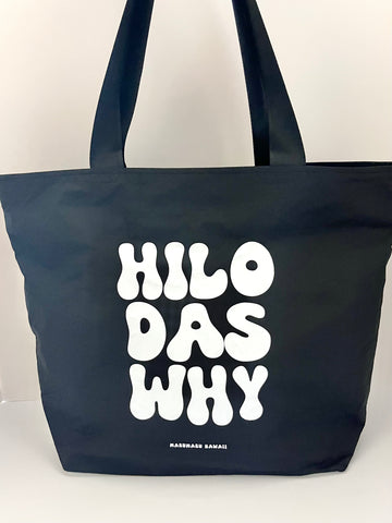 "Hilo das why Retro" Tyvek Zippered Tote Bag