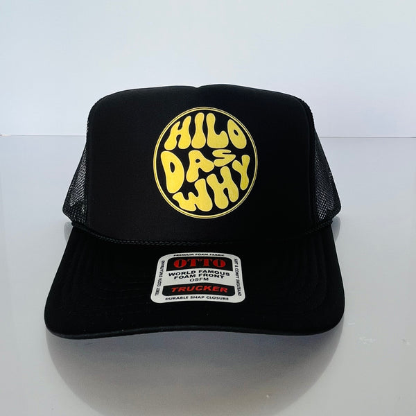 "Hilo das why - Circle" Trucker Hats