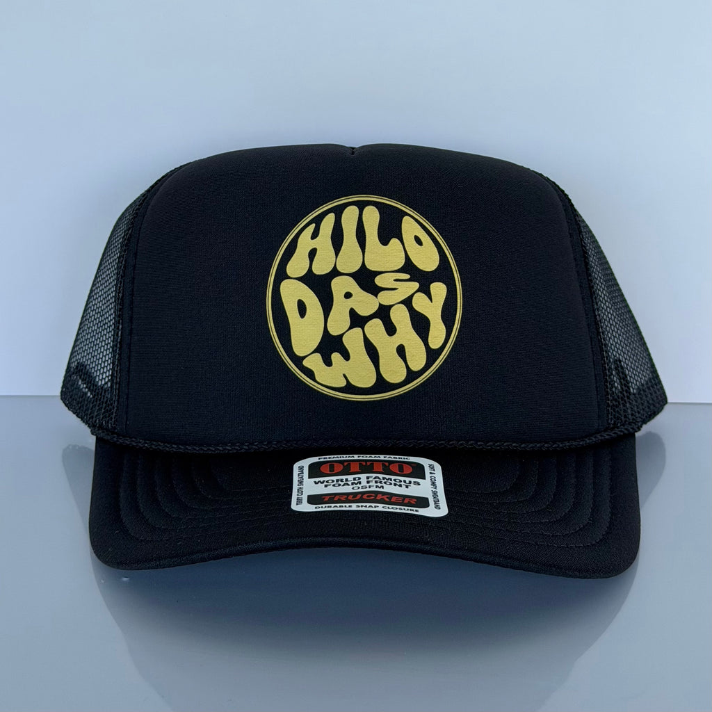 "Hilo das why - Circle" Trucker Hats
