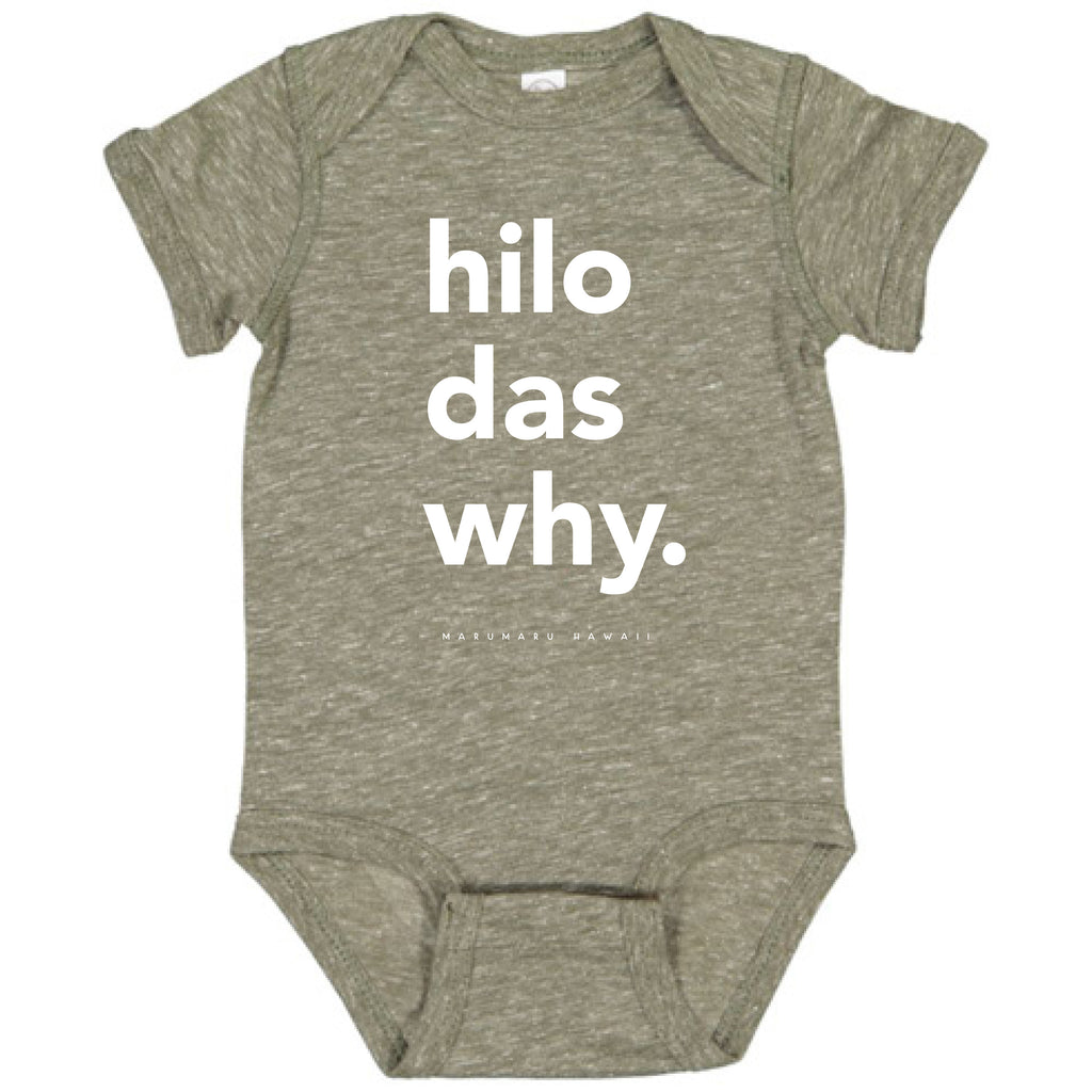"Hilo Das Why" OG