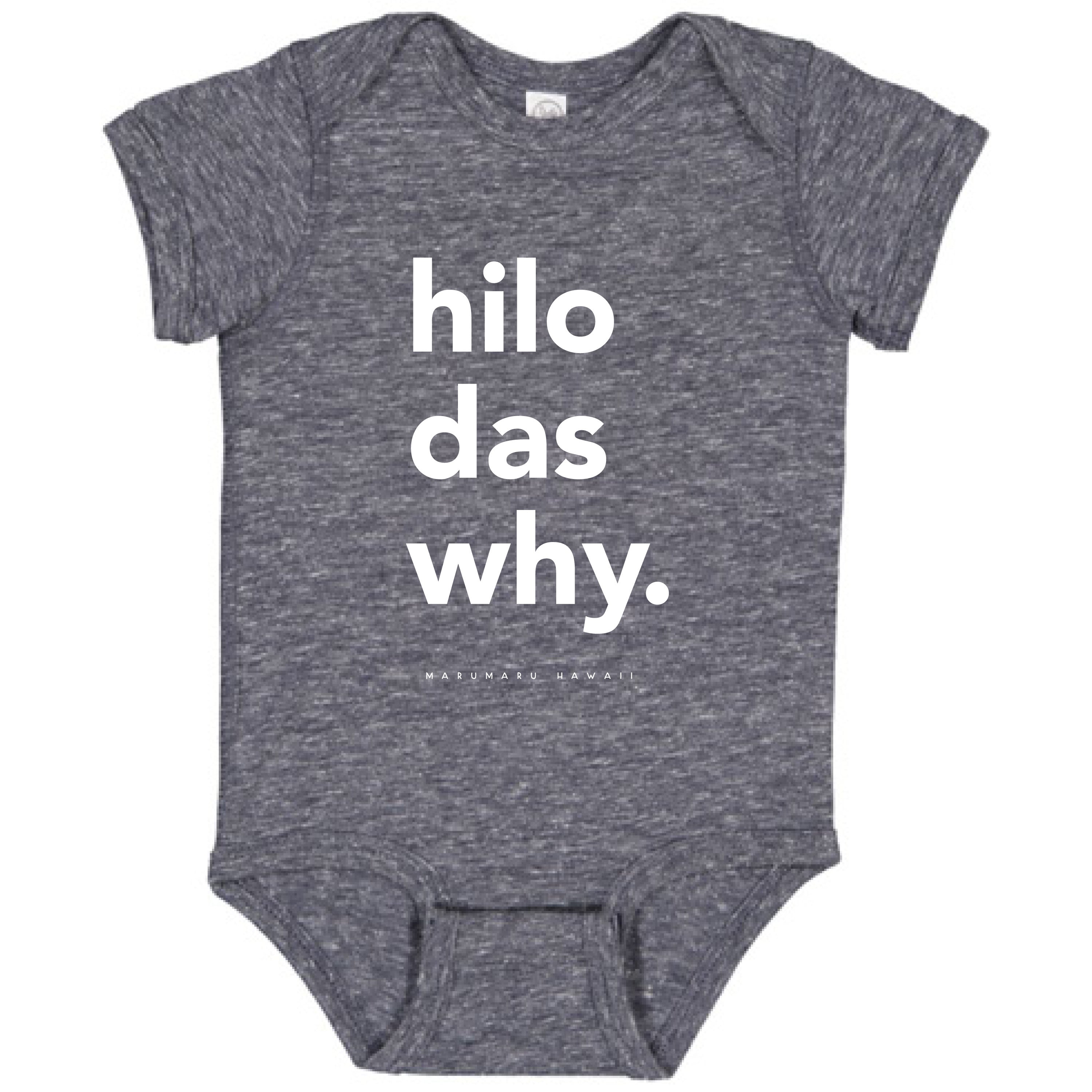 "Hilo Das Why" OG