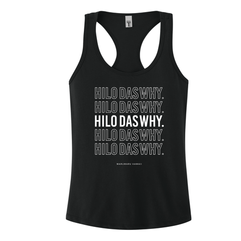 "Hilo das why on REPEAT" (Women's Racerback Tank)