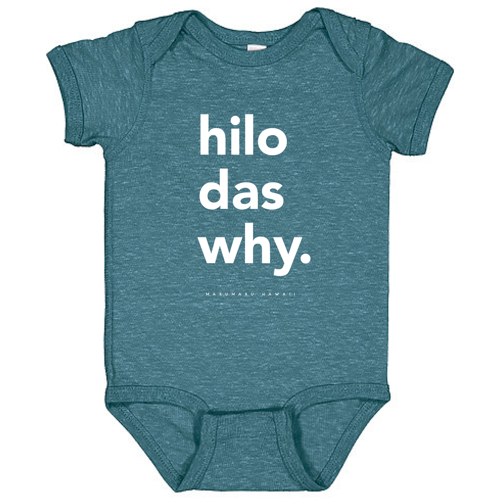 "Hilo Das Why" OG