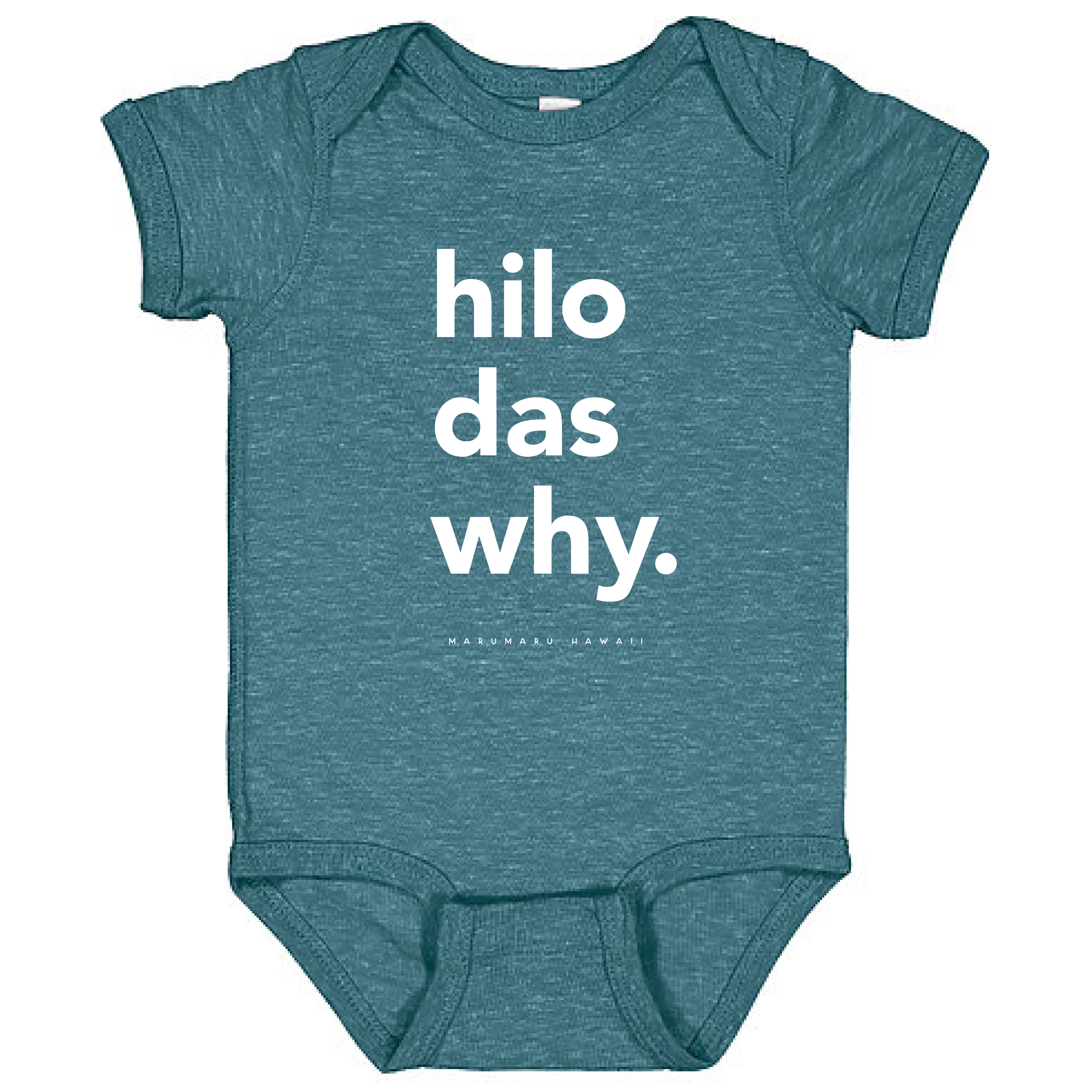"Hilo Das Why" OG