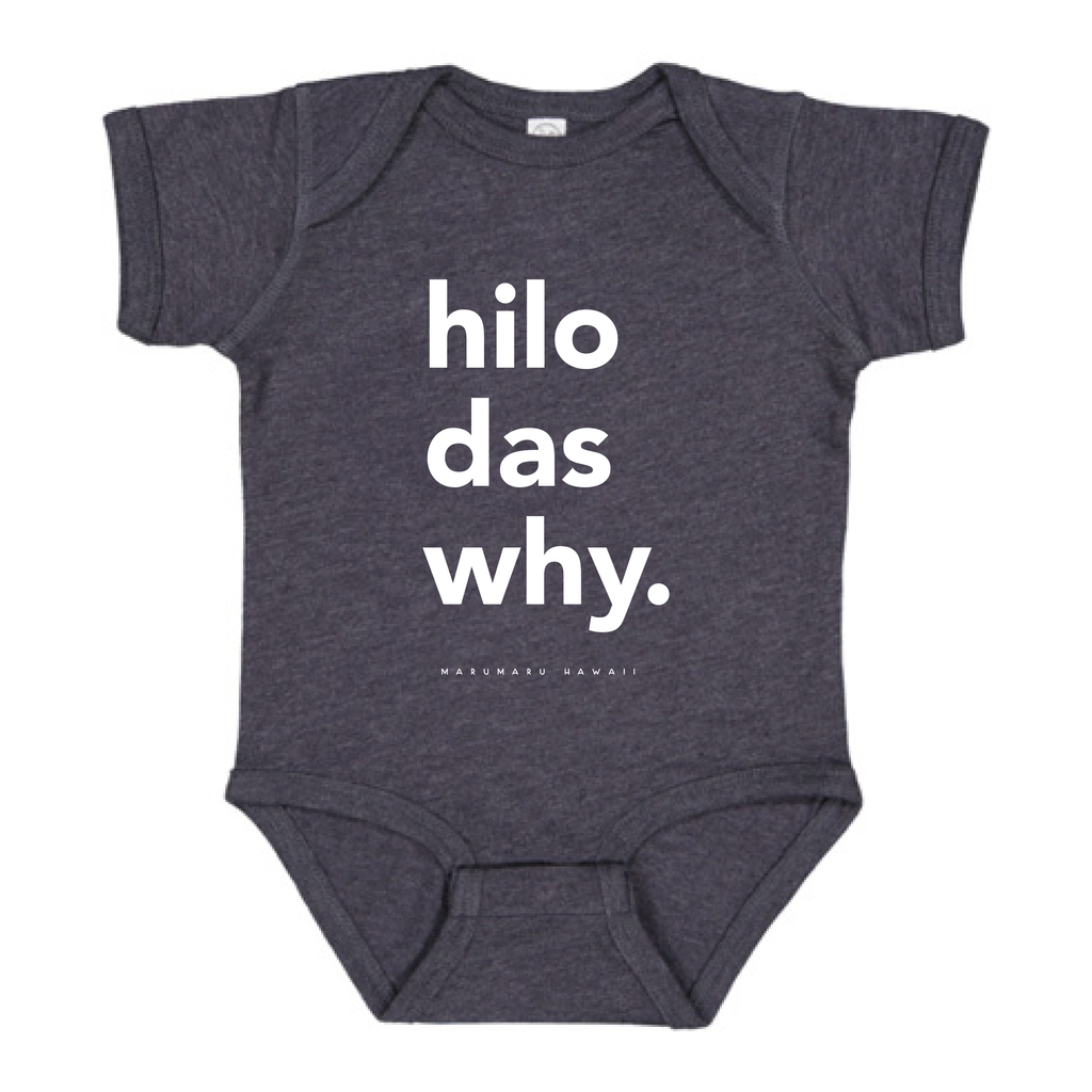 "Hilo Das Why" OG