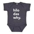 "Hilo Das Why" OG