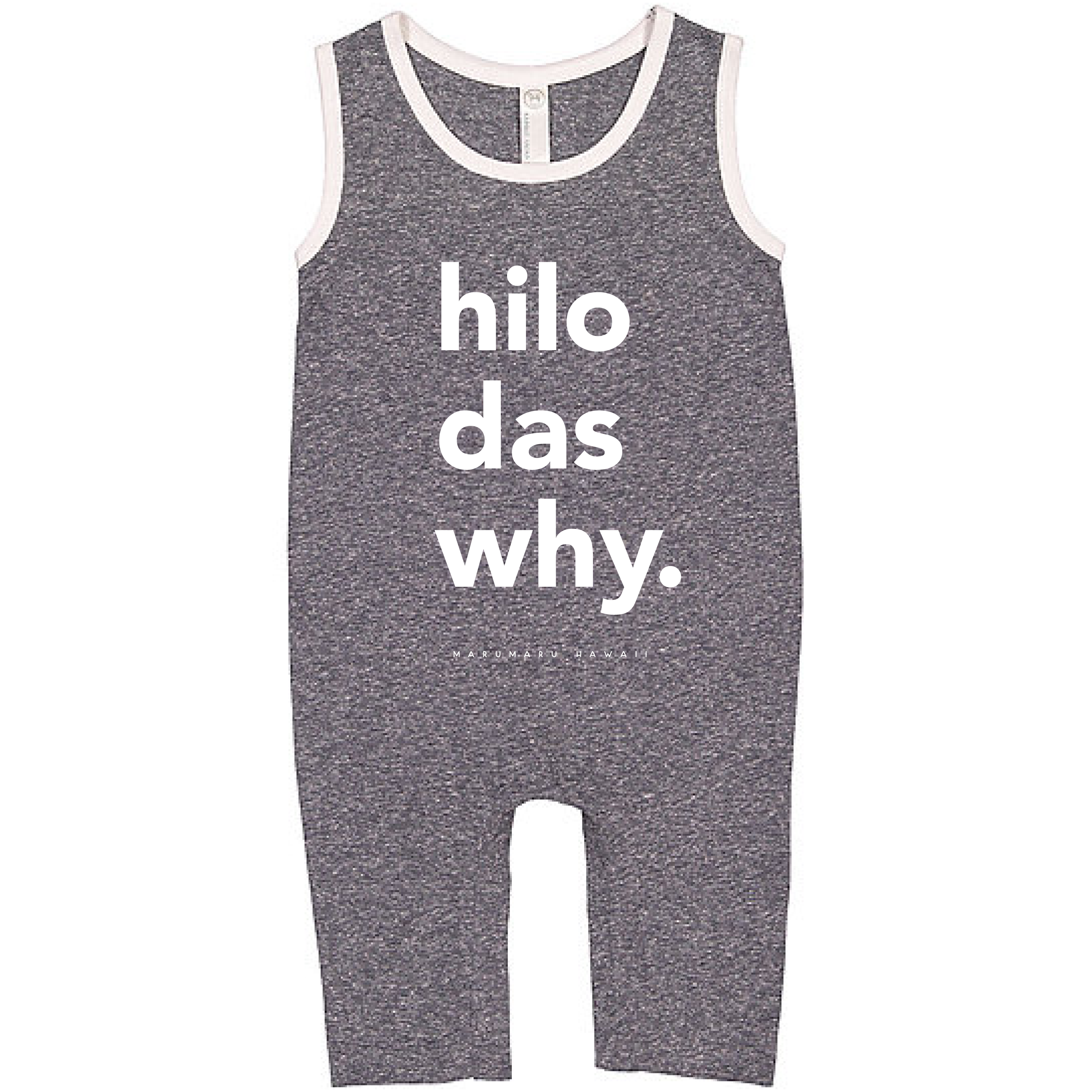 "Hilo Das Why" OG