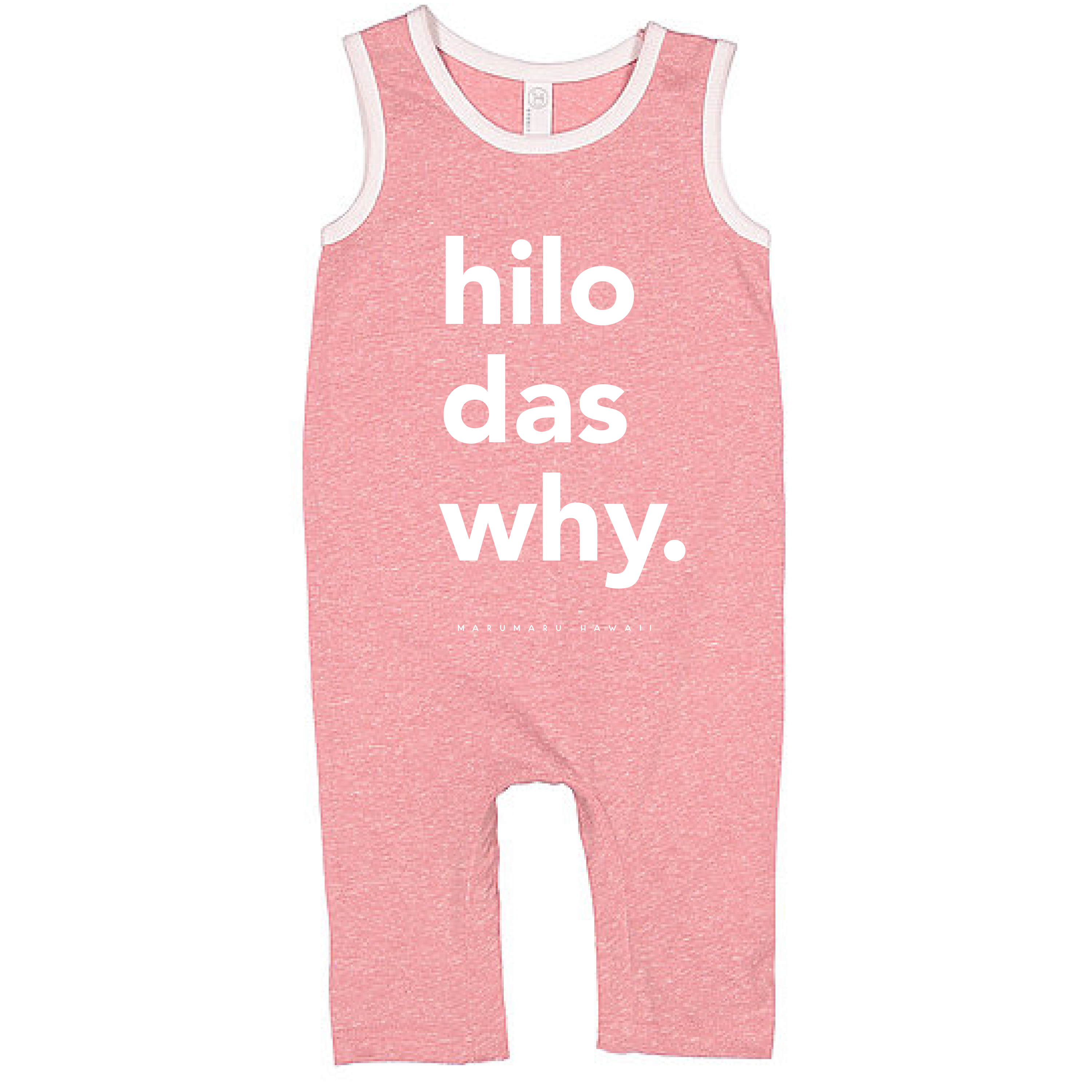 "Hilo Das Why" OG