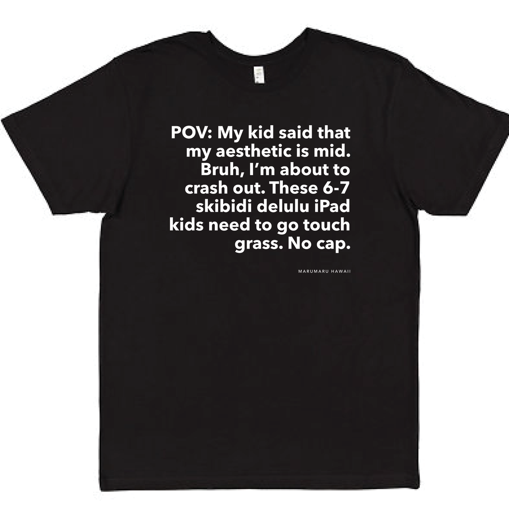 "POV: Go touch grass" (Adult Tee)