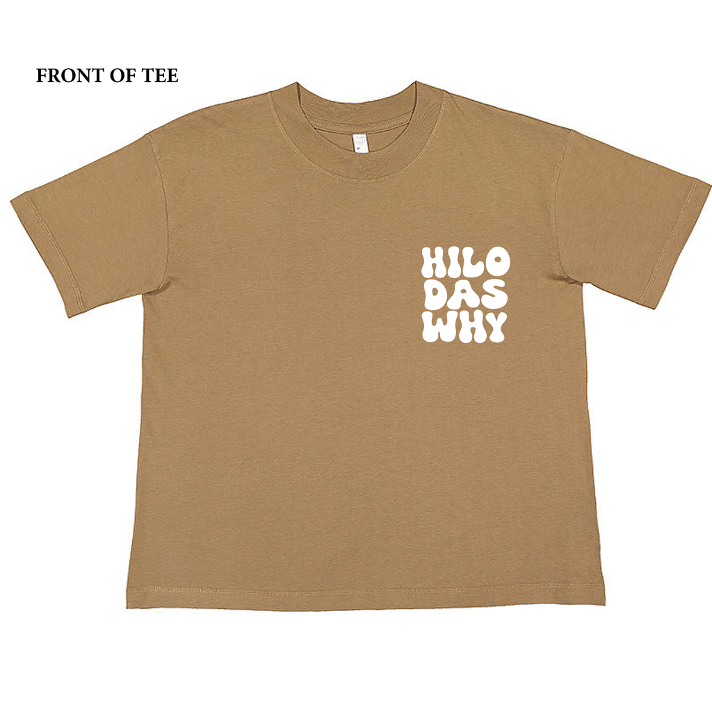 "Hilo das why RETRO" (Women's Boxy Tee)