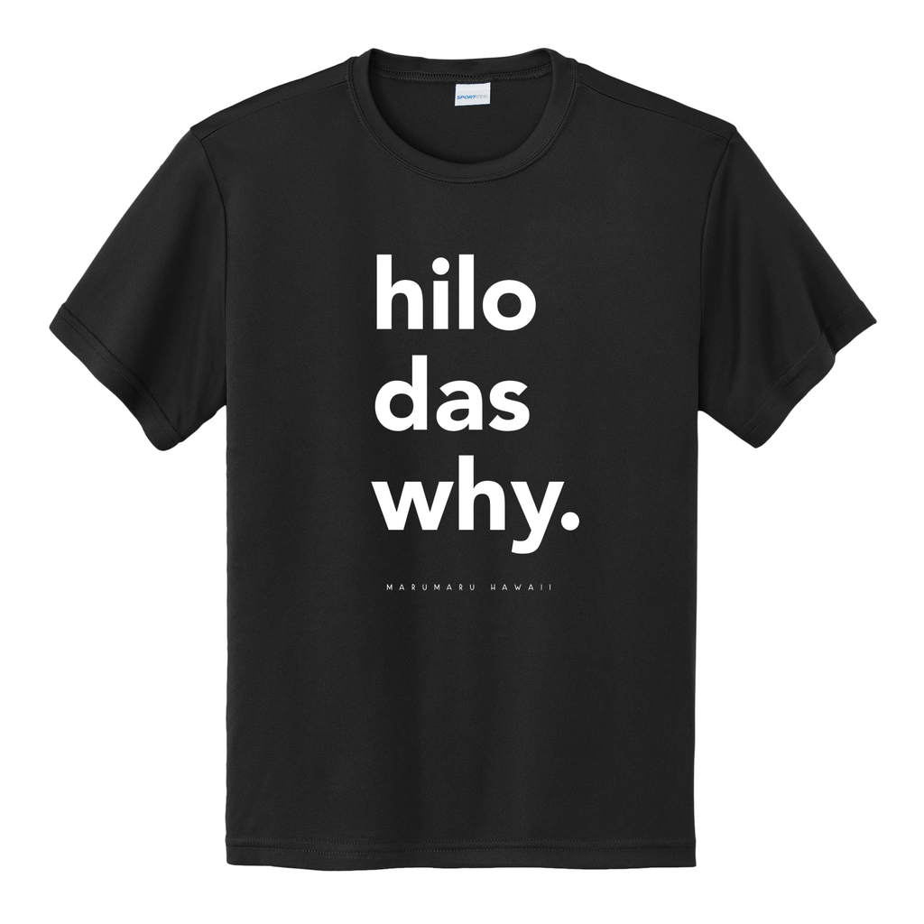 "Hilo das why" OG (Moisture-wicking Youth)