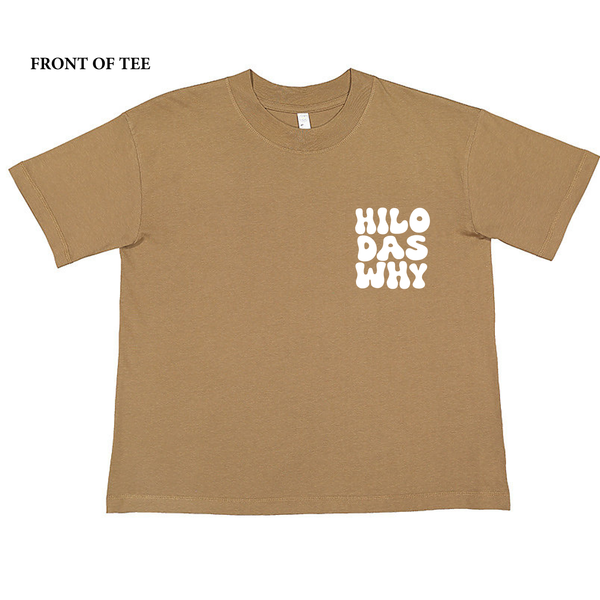 "Hilo das why RETRO" (Women's Boxy Tee)