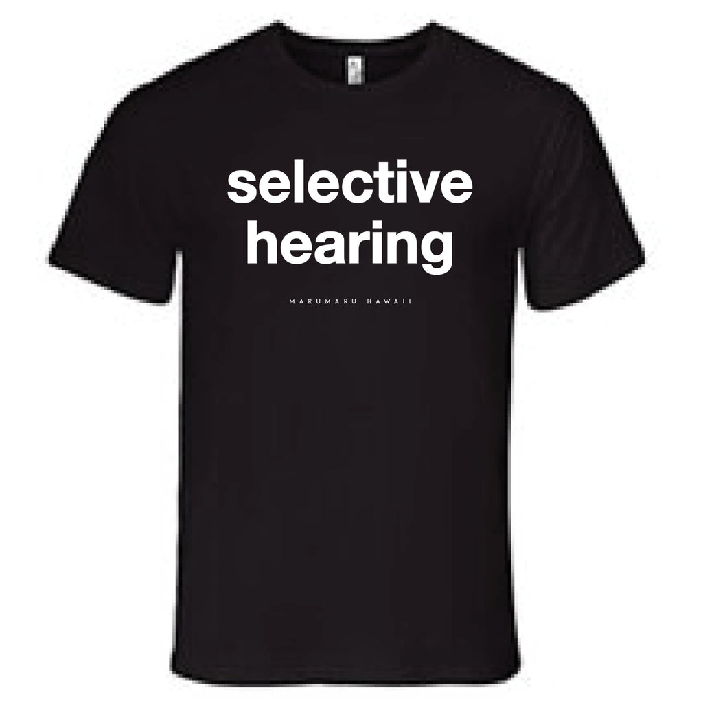 Selective Hearing (Adult Tee)