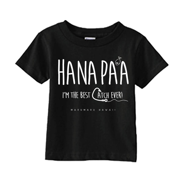 "Hanapa'a Best Catch Ever"