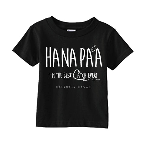 "Hanapa'a Best Catch Ever"