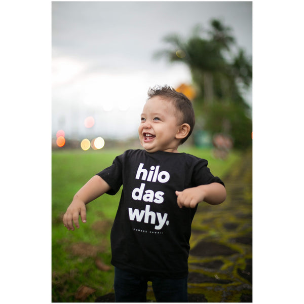 "Hilo Das Why"